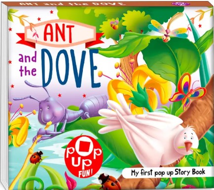 Ant & the Dove Pop Up Story Board Book